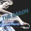 The Baron - Livin on a Prayer - Single