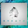 Anna Lonelle - Breath - Single