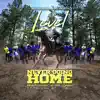 Level - Never Going Home (feat. Jeter Jones) - Single