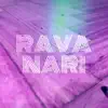 Rava - Nari - Single