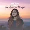 Hendi Borges - Seu Amor Me Persegue - Single