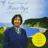 Mimi Dye - Angel Songs of Mimi Dye-Solo Violas