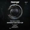 Feemarx, Patrick Hero & Adrian Scarlett - Generation Why