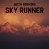 Justin Robinson - Sky Runner - Single