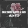 Emre Demir - Müzik Ötesi (feat. Mert Ulusoy) - Single