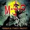 M.S.P. - A Shoulder for the Crow