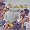 Featurist - Tu connais - Single