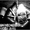 The Damn Tracks - Feral Lives