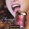 Rhythm Rockets - She Swings Blue, Vol. 1: The Joint Is Jumpin'