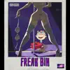 King Kardii - Freak Bih - Single