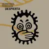 Hermanos Perdidos - Despierta