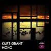 Kurt Grant - Mono - EP