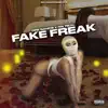 Dre Band$ & Nik Real Lil Water - Fake Freak - Single