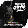 Chikii Miranda, Epifania, Chanty Rollth, TeffaGang & Aryz Vieht - Trappers Queens - Single