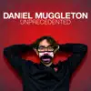 Daniel Muggleton - Unprecedented