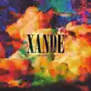 XANDE - It Is What It Is - EP