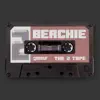 Berchie - The 2 Tape - Single