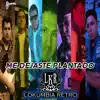 Lokumbia Retro - Me Dejaste Plantado - Single