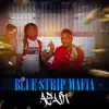 Blue $trip Mafia - Again (feat. Dope Prezz & 2 Shots of Henny) - Single