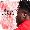 Amerado - Juju (feat. Clemento Suarez) - Single