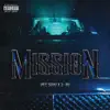 Dice Soho - Mission - Single (feat. Z-Ro) - Single