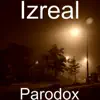 Izreal - Parodox - Single