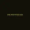 The Westwind Kid - As Long as I'm Breathing - Single