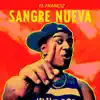 El Franciz La Mina De Talento - Sangre Nueva - Single