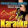 Singer's Edge Karaoke - PU$$Y Fairy (OTW) [Originally Performed By Jhené Aiko] [Karaoke Version] - Single