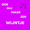 Various Artists - Doe mij maar een wijntje