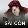 Various Artists - Hits SaiGon