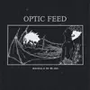 Optic Feed - Animals in Bliss - Single