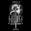 John 3:16 - Sodom & Gomorrah - Single