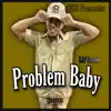 Lit'Gusto - Problem Baby