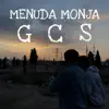 GCS - MENUDA MONJA (Version Acústica) - Single