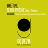 Serge Proshe - One Time (feat. Zhanna) - EP