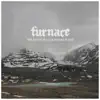 Furnace - The Earth Is a Cold Dead Place - Single