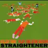 Straightener - Killer Tune / Play the Star Guitar - Single