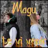 Magu - Te ví venir - Single