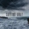 BenjiBoyBryce - Sailing Away