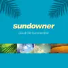 sundowner - Good Old Summertime