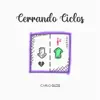 Carlo Gless - Cerrando Ciclos - Single