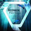 Romix - Fantasia - Single