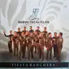 Mariachi Nuevo Tecalitlán - Fiesta Ranchera