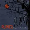 Ruiner - Prepare To Be Let Down