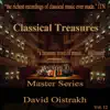 David Oistrakh, Igor Oistrakh & Sviatoslav Richter - Classical Treasures Master Series - David Oistrakh, Vol. 12