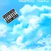 YoungMoneyKab - Whatchu Thinkin - Single