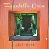 Fauntella Crow - Lost Here - EP