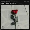 Sonic Wave - The Last Roses - Single