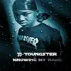 JJ-Yungsta - Knowing My Name - Single